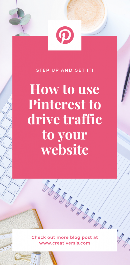 How to use Pinterest to drive traffic to your website 1