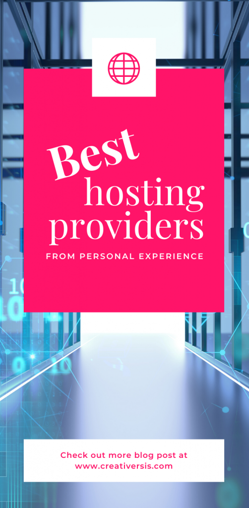 Two [2] Best Hosting Providers - from personal experience 1