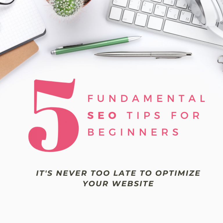 Five Fundamental SEO Tips for Beginners